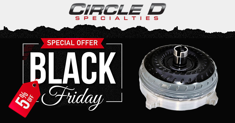 Circle D Specialties Black Friday Sale