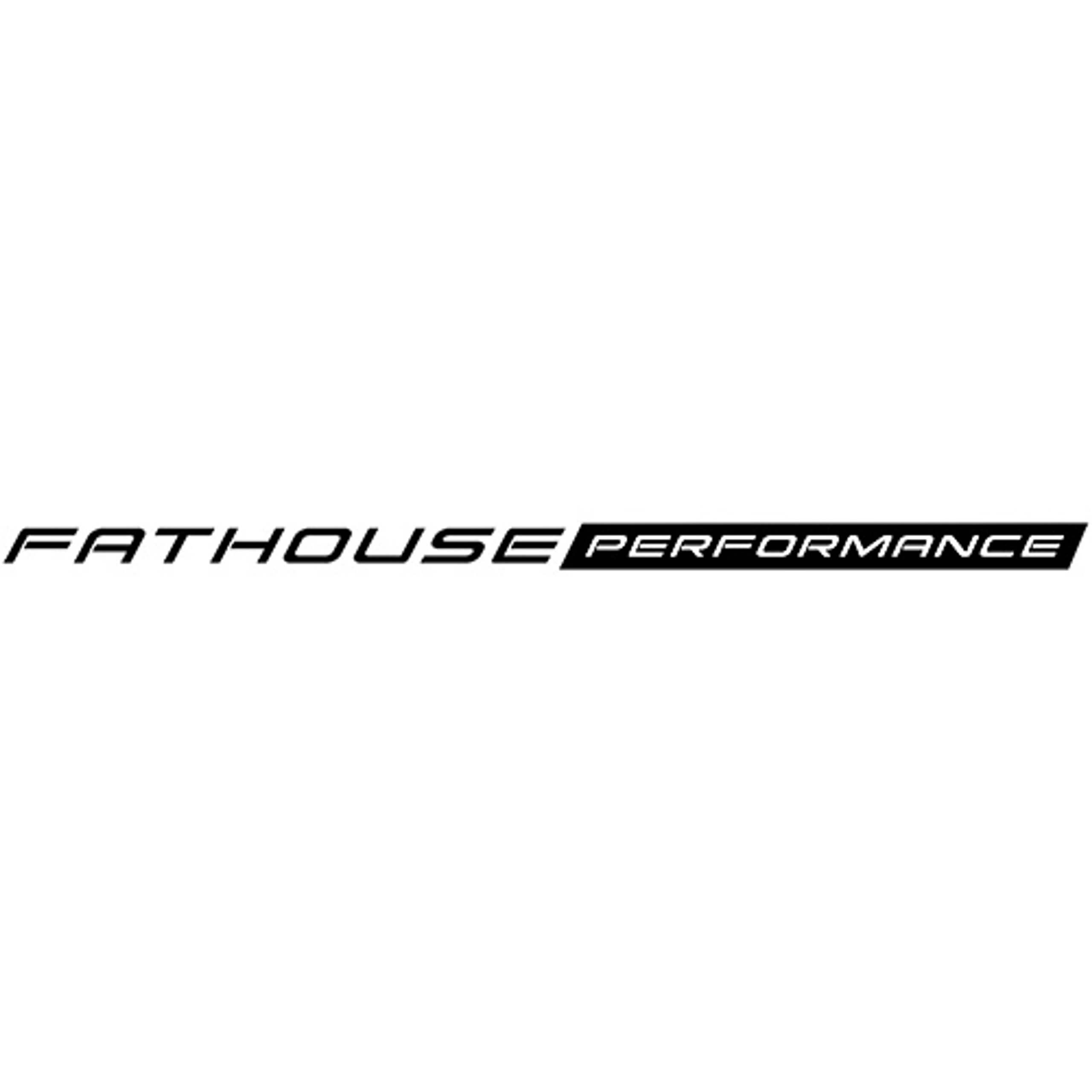 Fathouse Performance